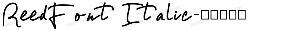 ReedFont Italic字体转换